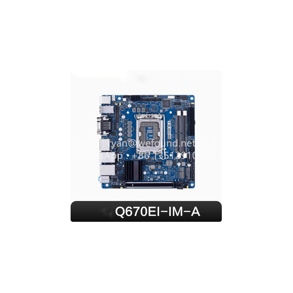 Q670EI-IM-A  mini-ITX motherbo - Lga1700 Itx Motherboard Ddr5 评论和价格